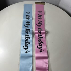 SASH IT'S MY BIRTHDAY 9.5CMX1.6M/EACH